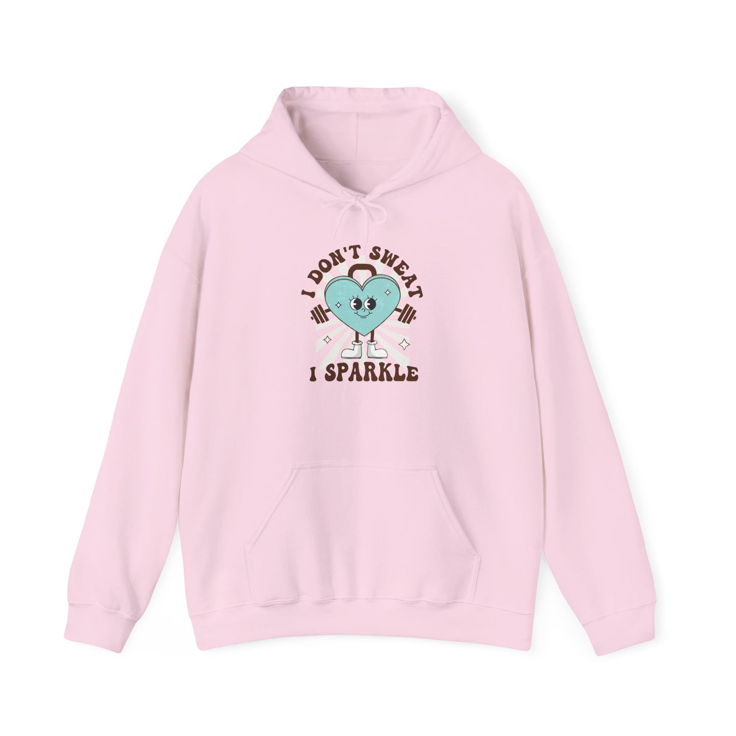 Fun Workout Sweatshirt "I Don't Sweat, I Sparkle"