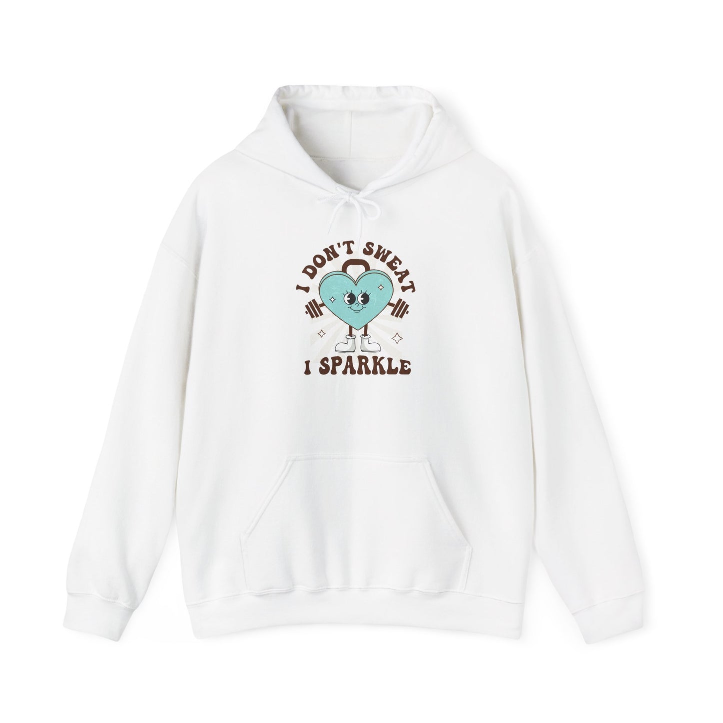 Fun Workout Sweatshirt "I Don't Sweat, I Sparkle"
