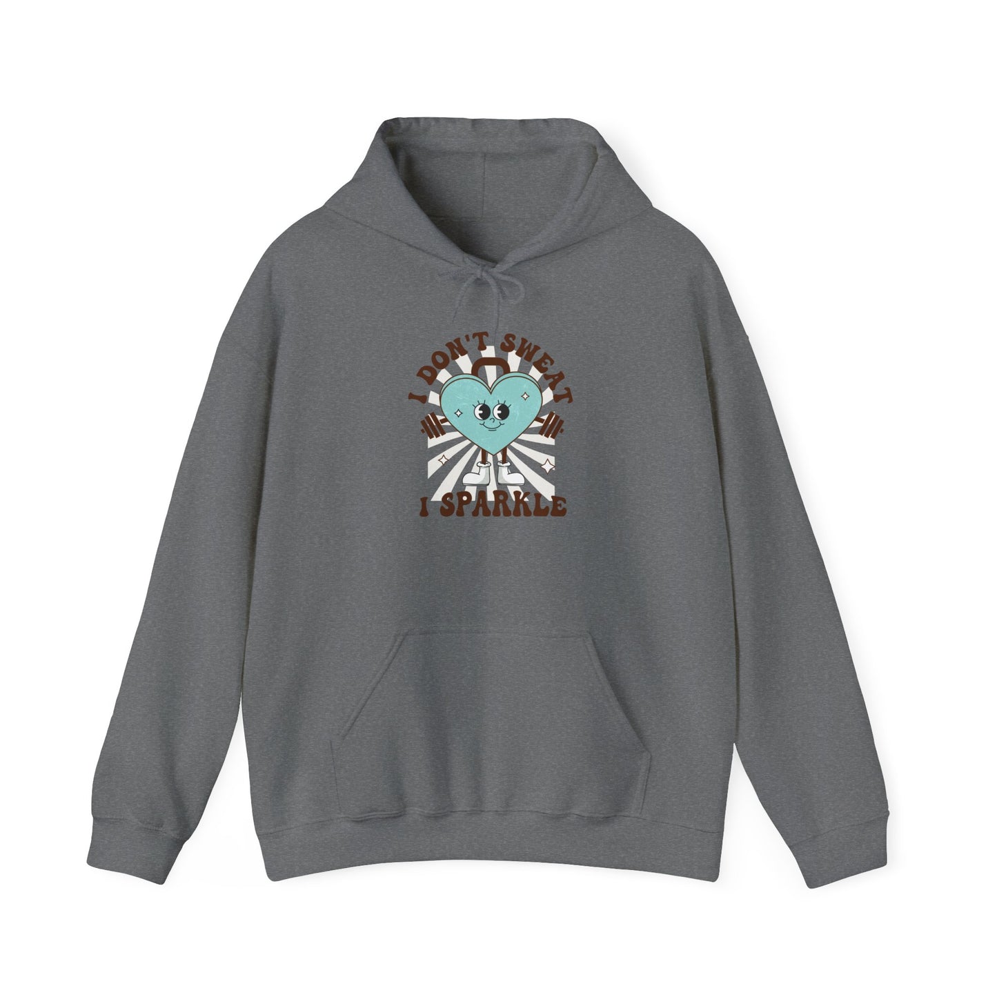 Fun Workout Sweatshirt "I Don't Sweat, I Sparkle"