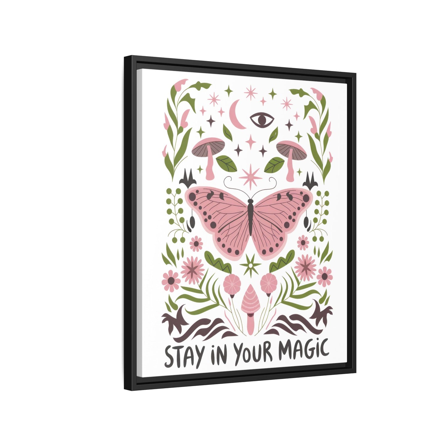 Framed Art Print - Stay in Your Magic