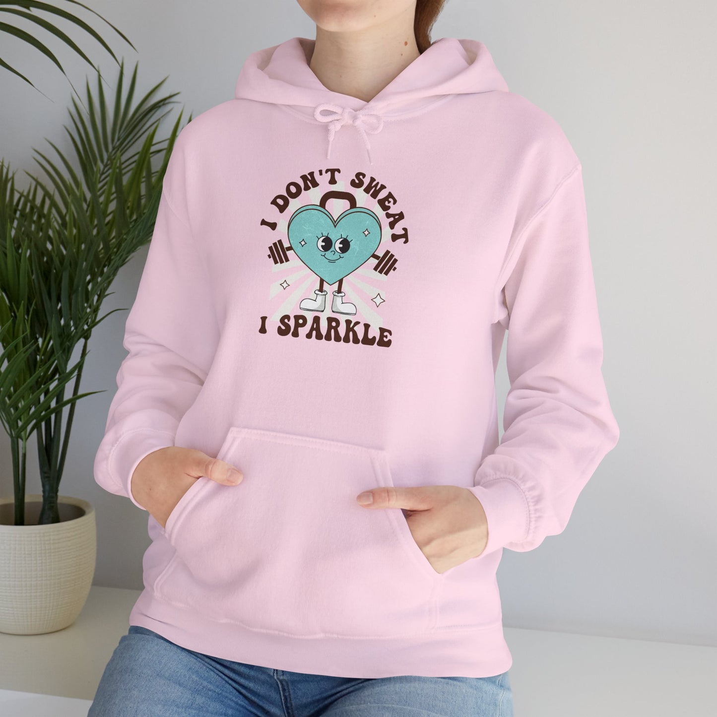Fun Workout Sweatshirt "I Don't Sweat, I Sparkle"