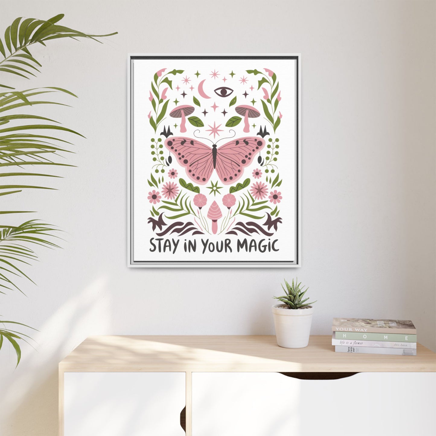 Framed Art Print - Stay in Your Magic