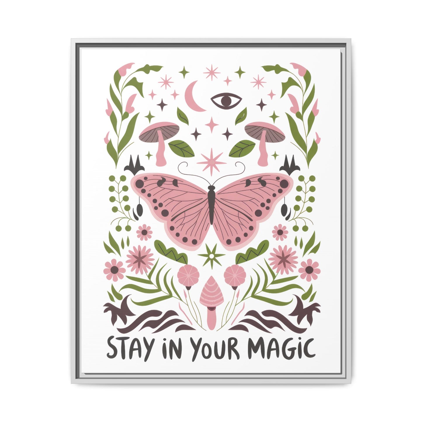 Framed Art Print - Stay in Your Magic