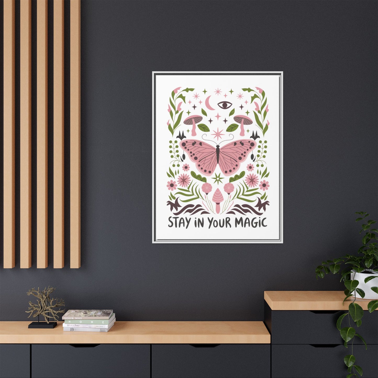 Framed Art Print - Stay in Your Magic