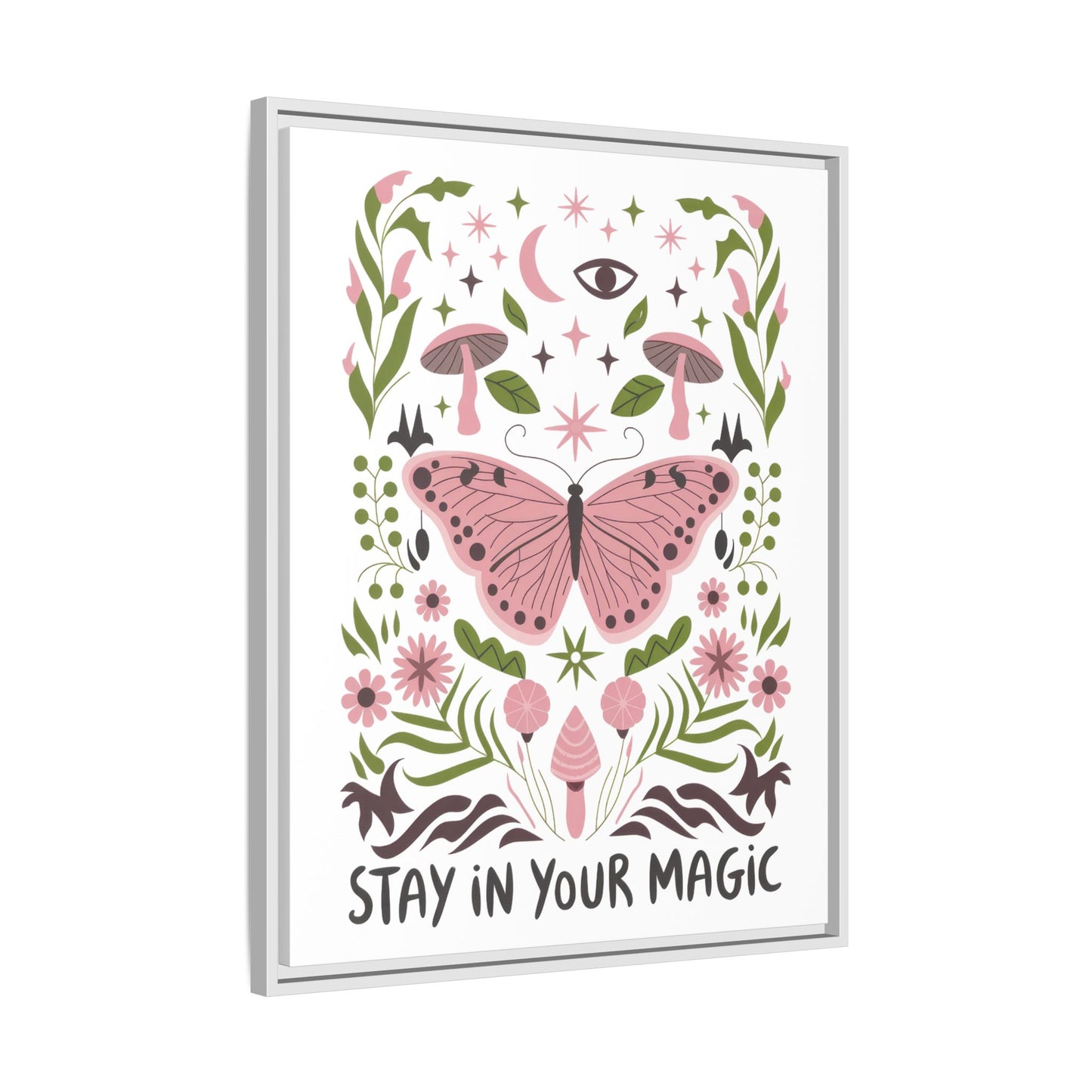Framed Art Print - Stay in Your Magic