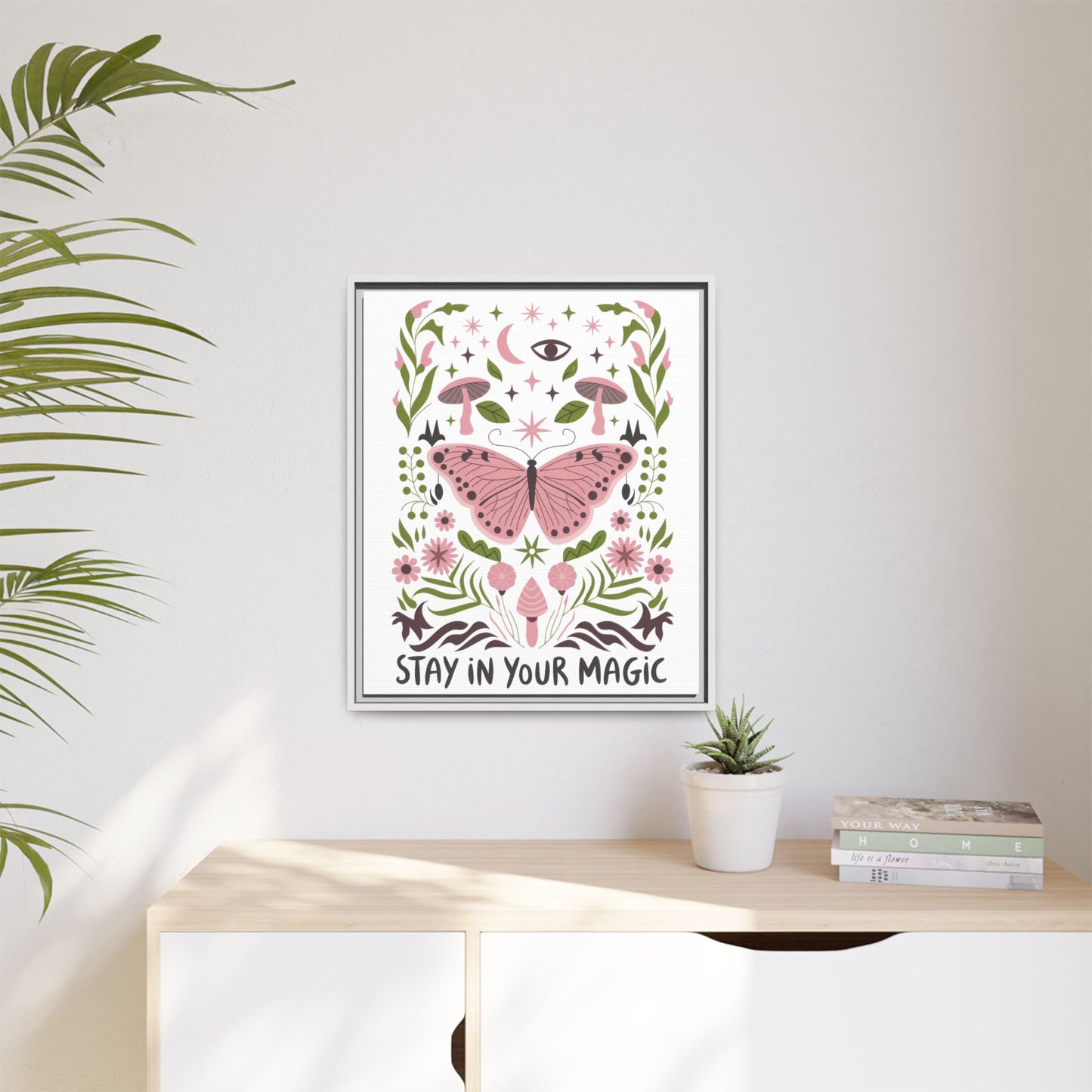 Framed Art Print - Stay in Your Magic