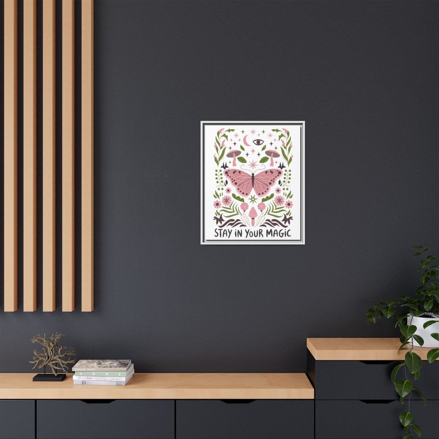 Framed Art Print - Stay in Your Magic