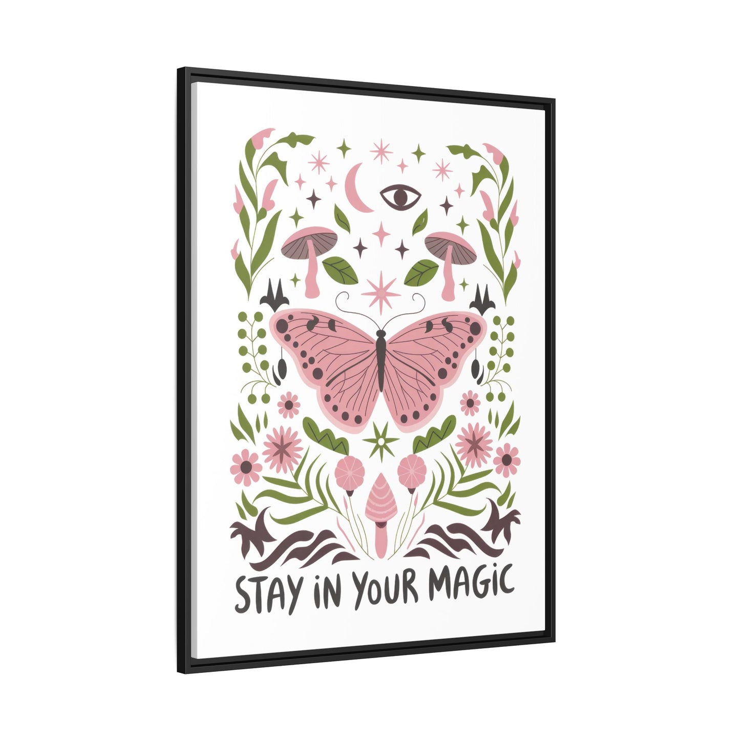 Framed Art Print - Stay in Your Magic