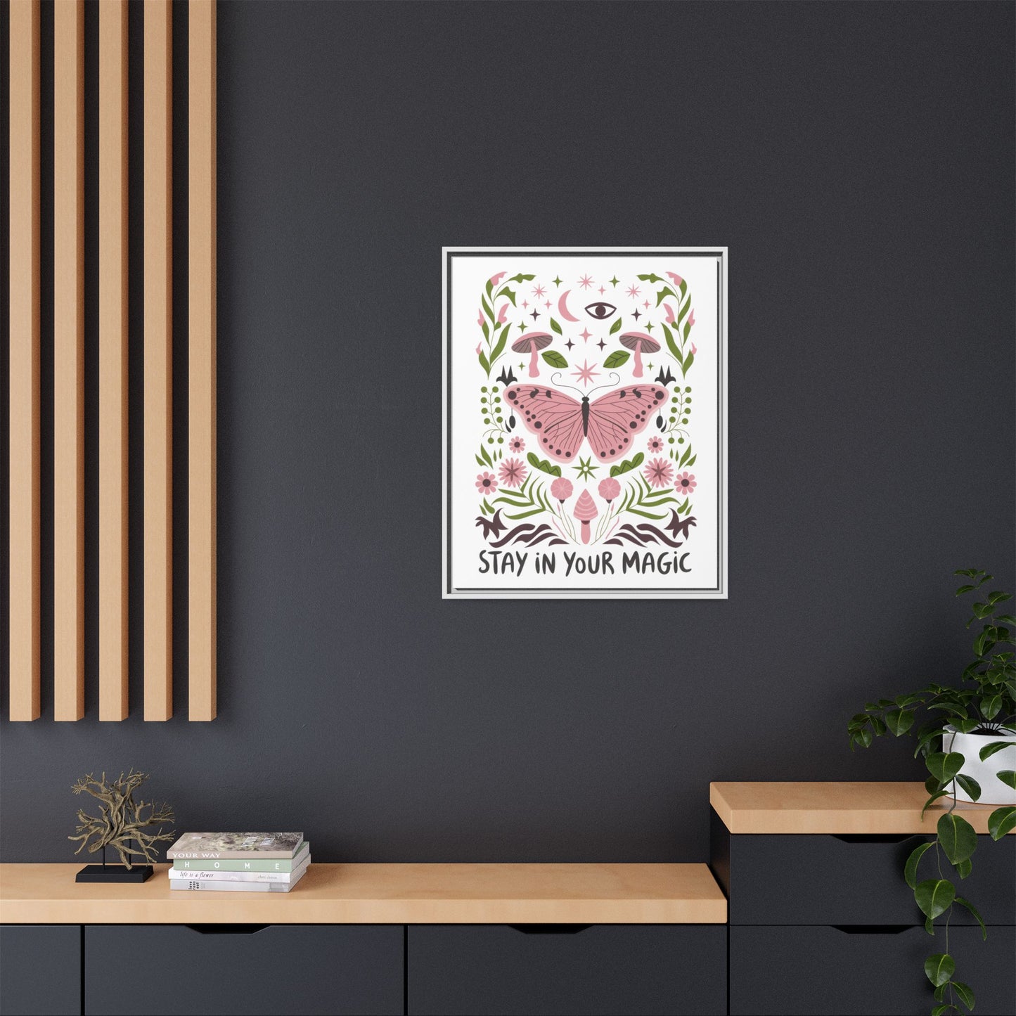 Framed Art Print - Stay in Your Magic