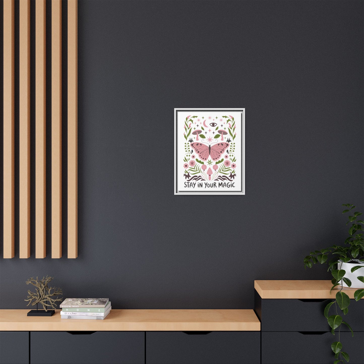 Framed Art Print - Stay in Your Magic