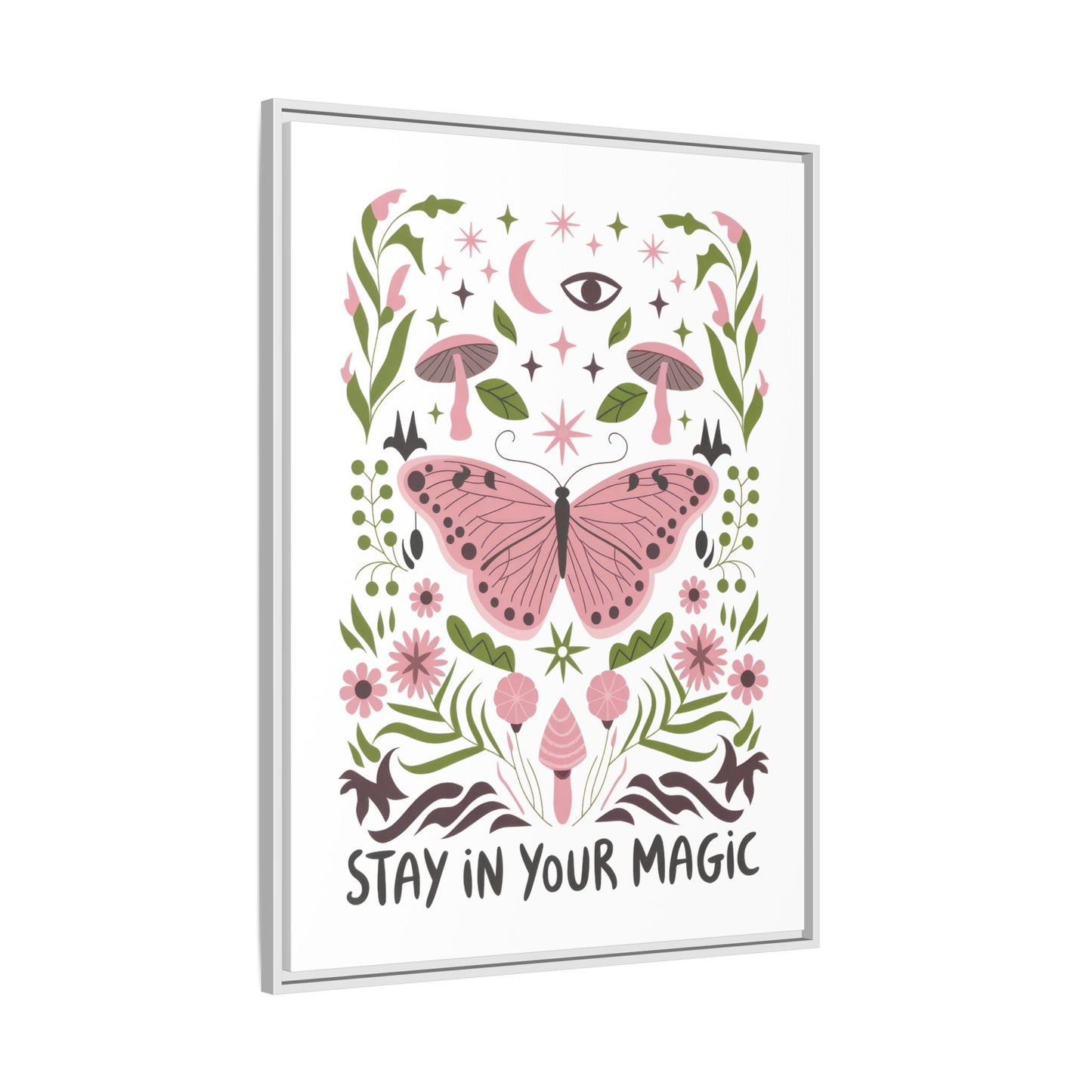 Framed Art Print - Stay in Your Magic