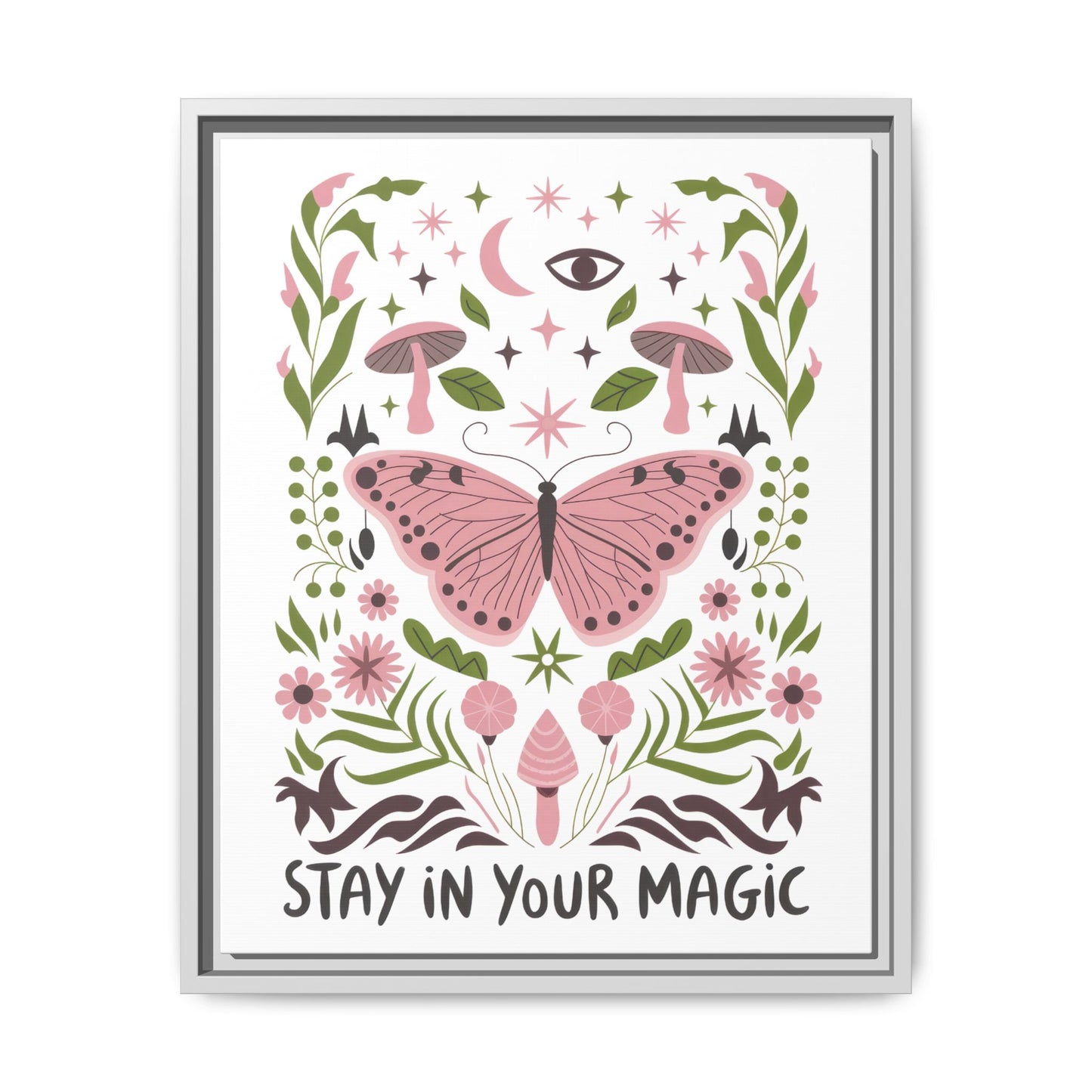 Framed Art Print - Stay in Your Magic