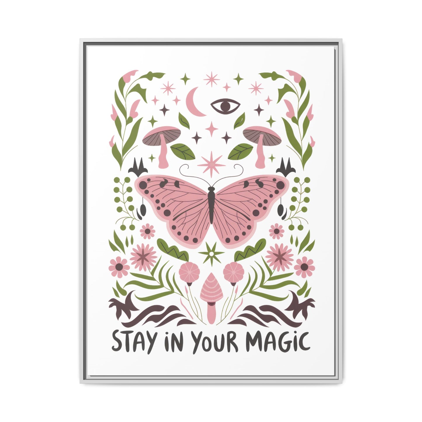 Framed Art Print - Stay in Your Magic