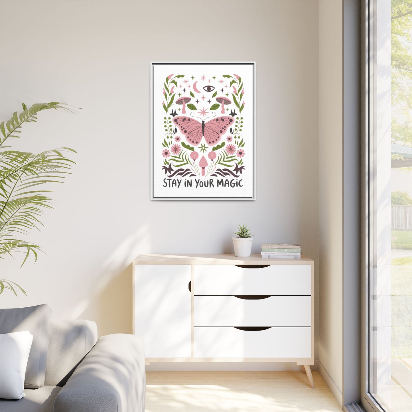 Framed Art Print - Stay in Your Magic