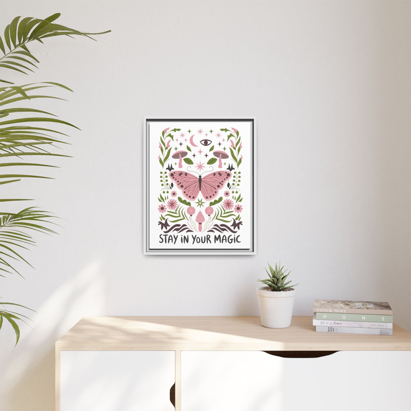 Framed Art Print - Stay in Your Magic