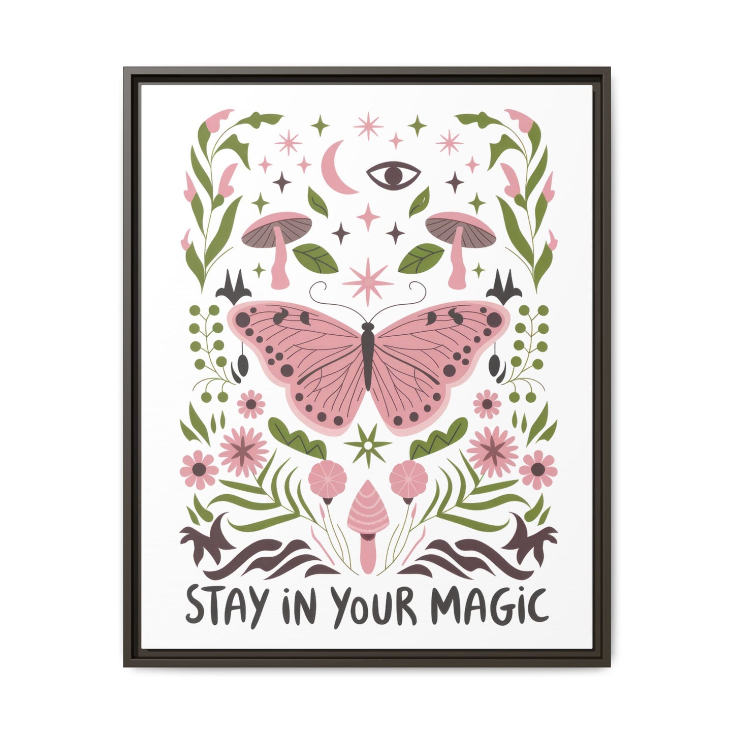 Framed Art Print - Stay in Your Magic