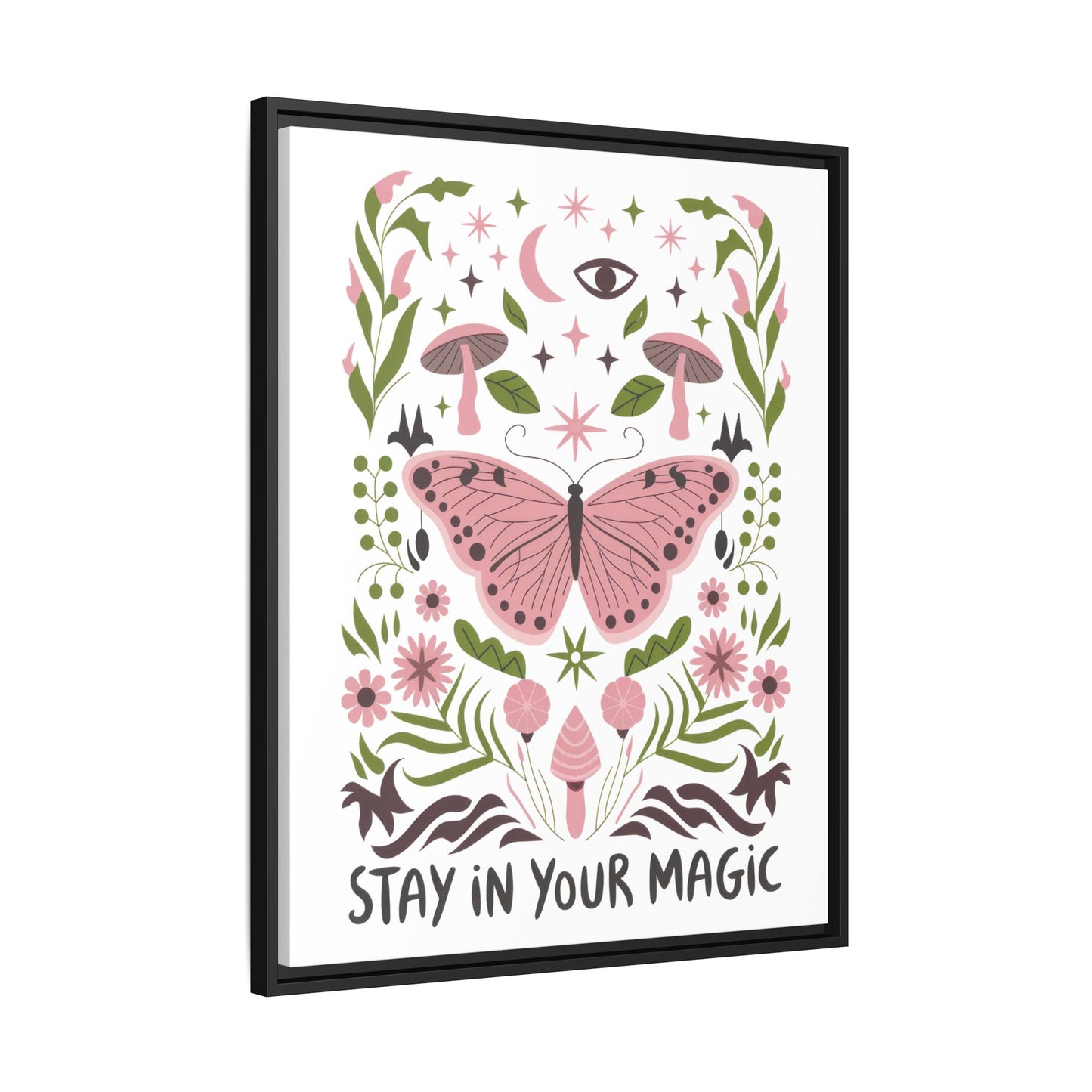 Framed Art Print - Stay in Your Magic